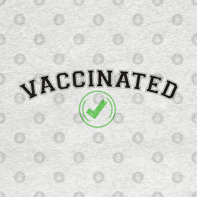 Vaccinated Check pro vaccine gift by Gaming champion